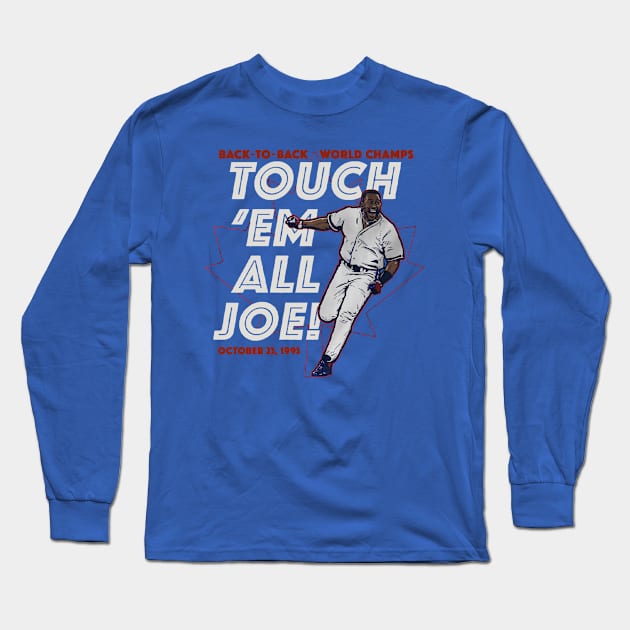 Joe Carter Touch 'Em All Long Sleeve T-Shirt by KraemerShop